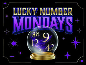 Lucky Number Mondays